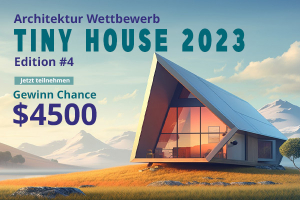 Aufruf zur Einreichung von Ideen: Architekturwettbewerb Tiny House 2023